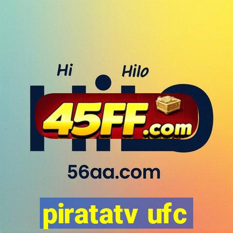 piratatv ufc